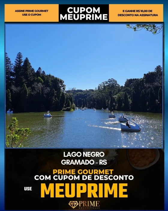 Lago Negro em Gramado, RS - cupom Prime Gourmet MEUPRIME com R$10 de desconto