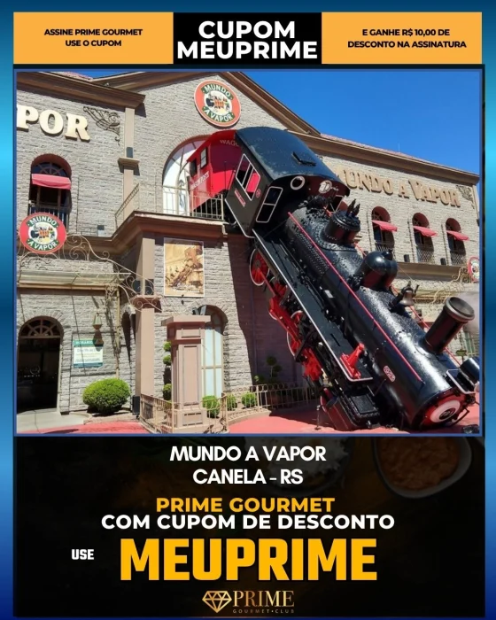 Mundo a Vapor em Canela, RS - cupom Prime Gourmet MEUPRIME com R$10 de desconto