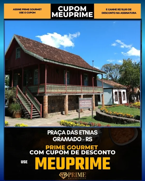 Praça das Etnias em Gramado, RS - cupom Prime Gourmet MEUPRIME com R$10 de desconto