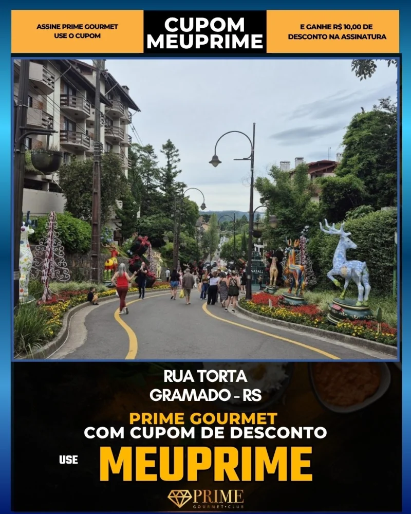Rua Torta em Gramado, RS - cupom Prime Gourmet MEUPRIME com R$10 de desconto